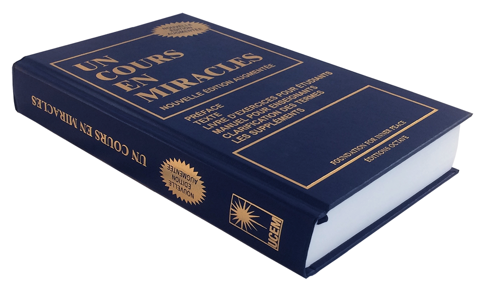 UN COURS EN MIRACLES: French Hardcover Book Edition: ACIM (oblique view)