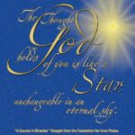 graphic (ACIM Weekly Thought): "The Thought God holds of you is like a star, unchangeable in an eternal sky." T-30.III.8:4
