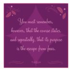 graphic (ACIM Weekly Thought): "You must remember, however, that the course states, and repeatedly, that its purpose is the escape from fear." T-9.II.1:4