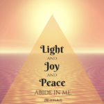 graphic (ACIM Weekly Thought): "Light and joy and peace abide in me." W-pI.93.8:2