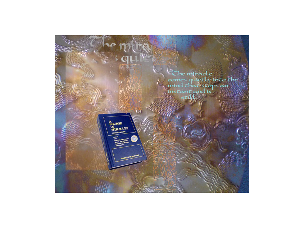 graphic: Meditation Quote - "The miracle comes quietly into the mind that stops an instant and is still." – T-28.I.11:1 (showing English ACIM hardback book on iridescent copper wave background)