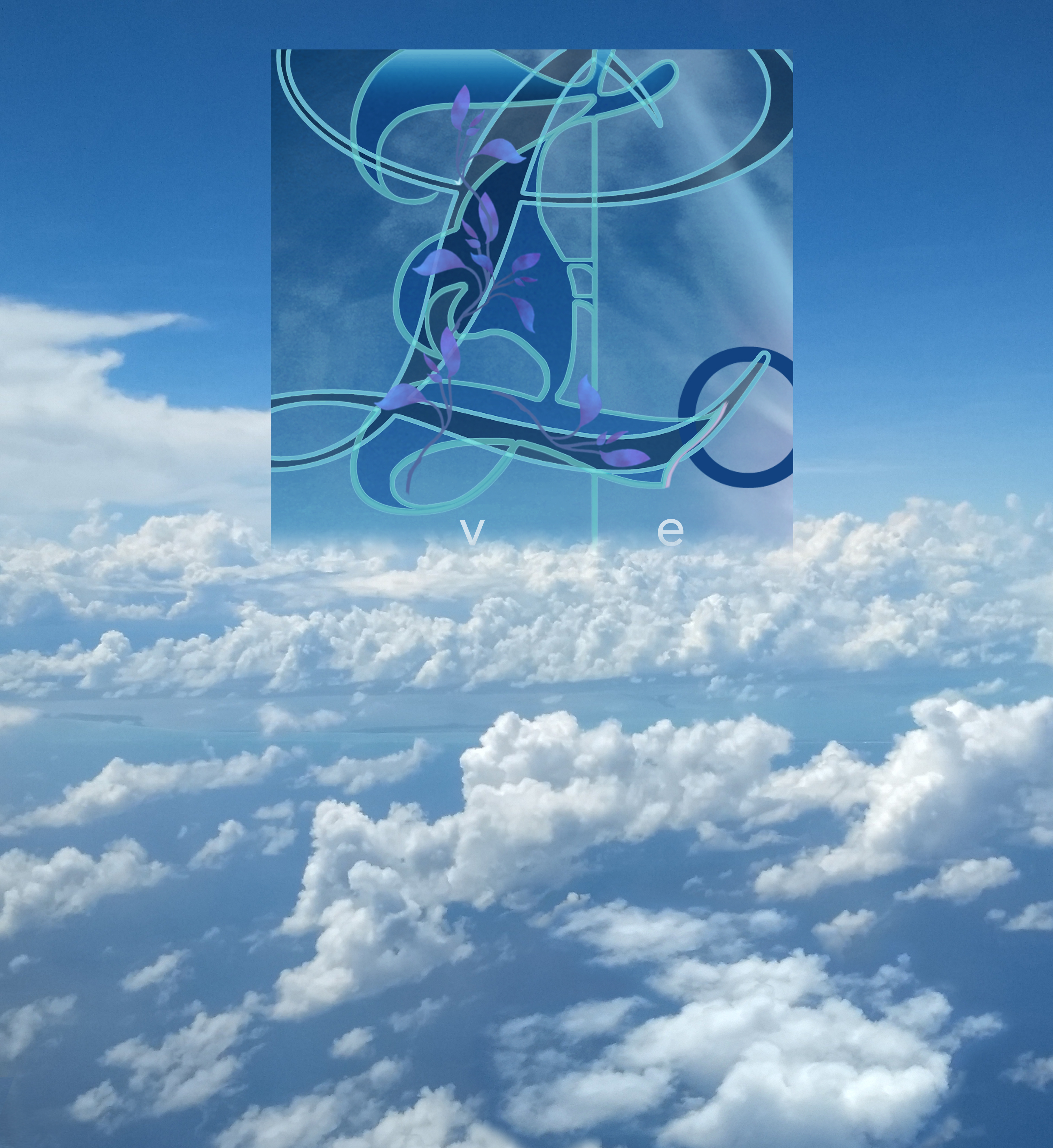 Meditation graphic "Lo ve": aerial photo of blue sky with clouds; large ornate script "L"