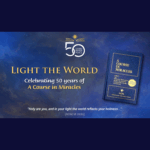 Light The World: Celebrating 50 Years of ACIM